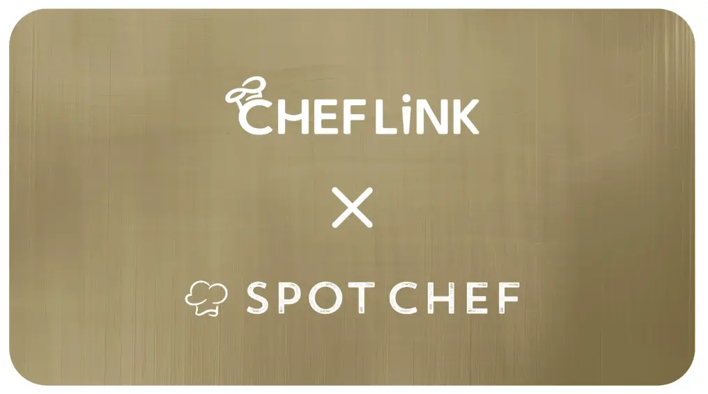 即戦力の食の専門人材を手配・採用できるマッチングサービス「SPOT CHEF」の名称を「CHEFLINK」に統合